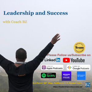 Episode 19 (Video): Invest in Yourself with Coach BZ