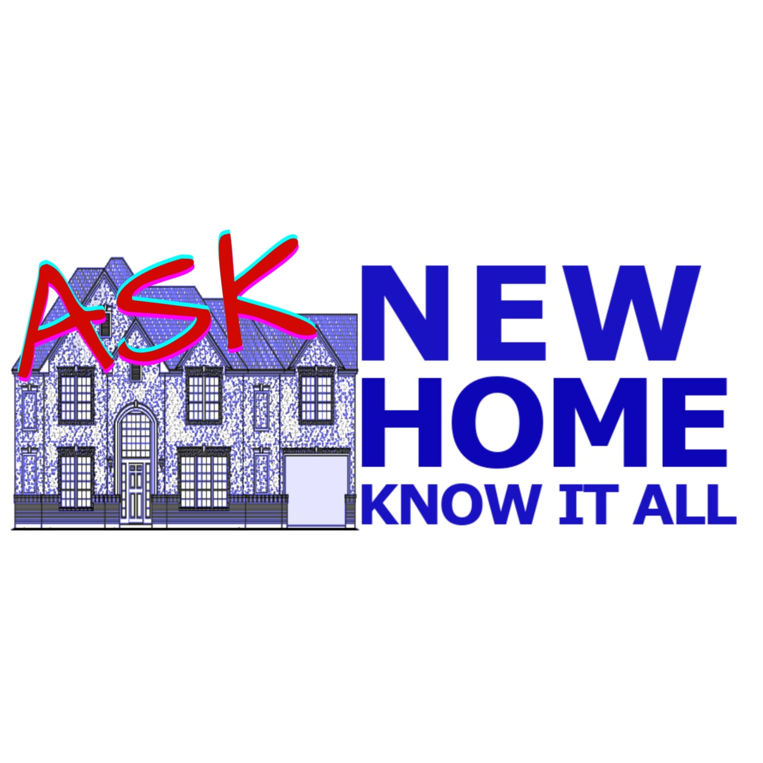 Ask New Home Know It All