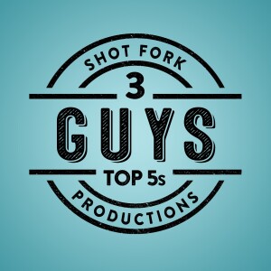 3 Guys Top 5s