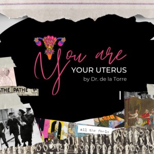 You Are Your Uterus Introduction