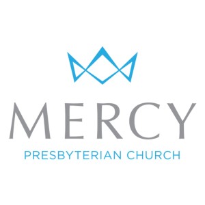 Mercy Presbyterian Church Dallas Sermon Series