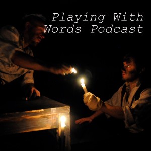 Playing With Words Podcast