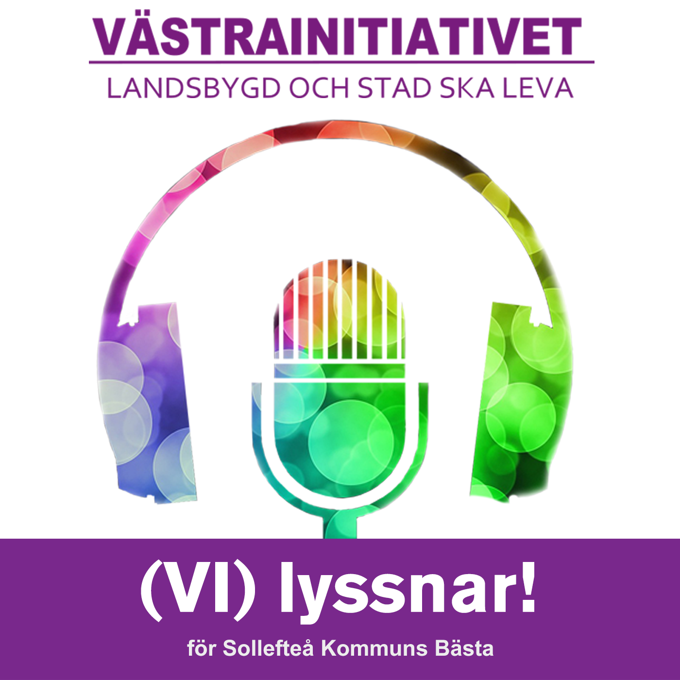 (VI) lyssnar