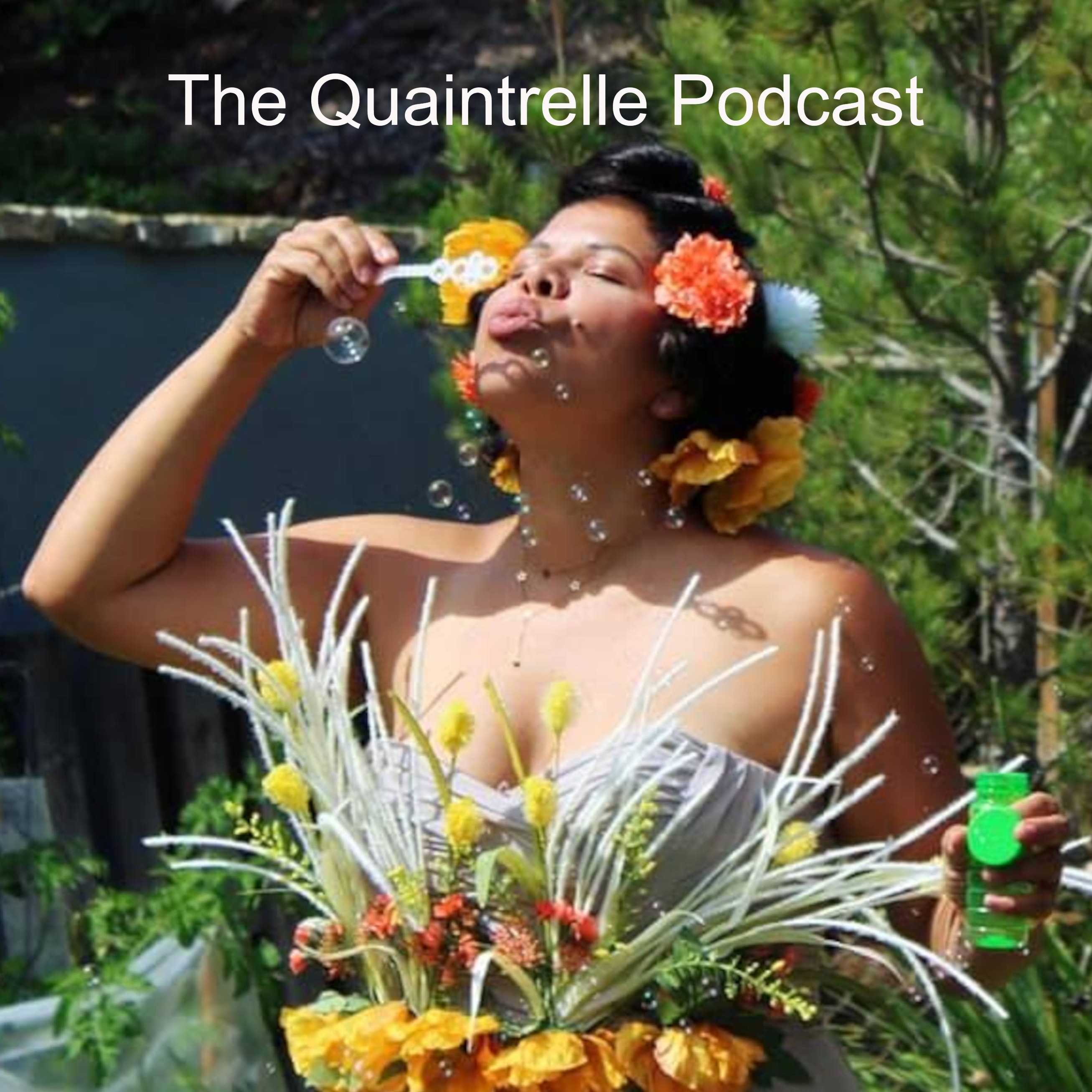 The Quaintrelle Podcast