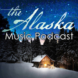 Alaska Music Podcast - New Years 2024 with Black Barrel and the Bad Men