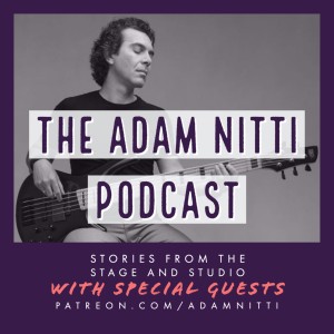 The Adam Nitti Podcast - Episode 05 - Mark Lettieri