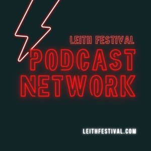 Leith Festival Podcast Network