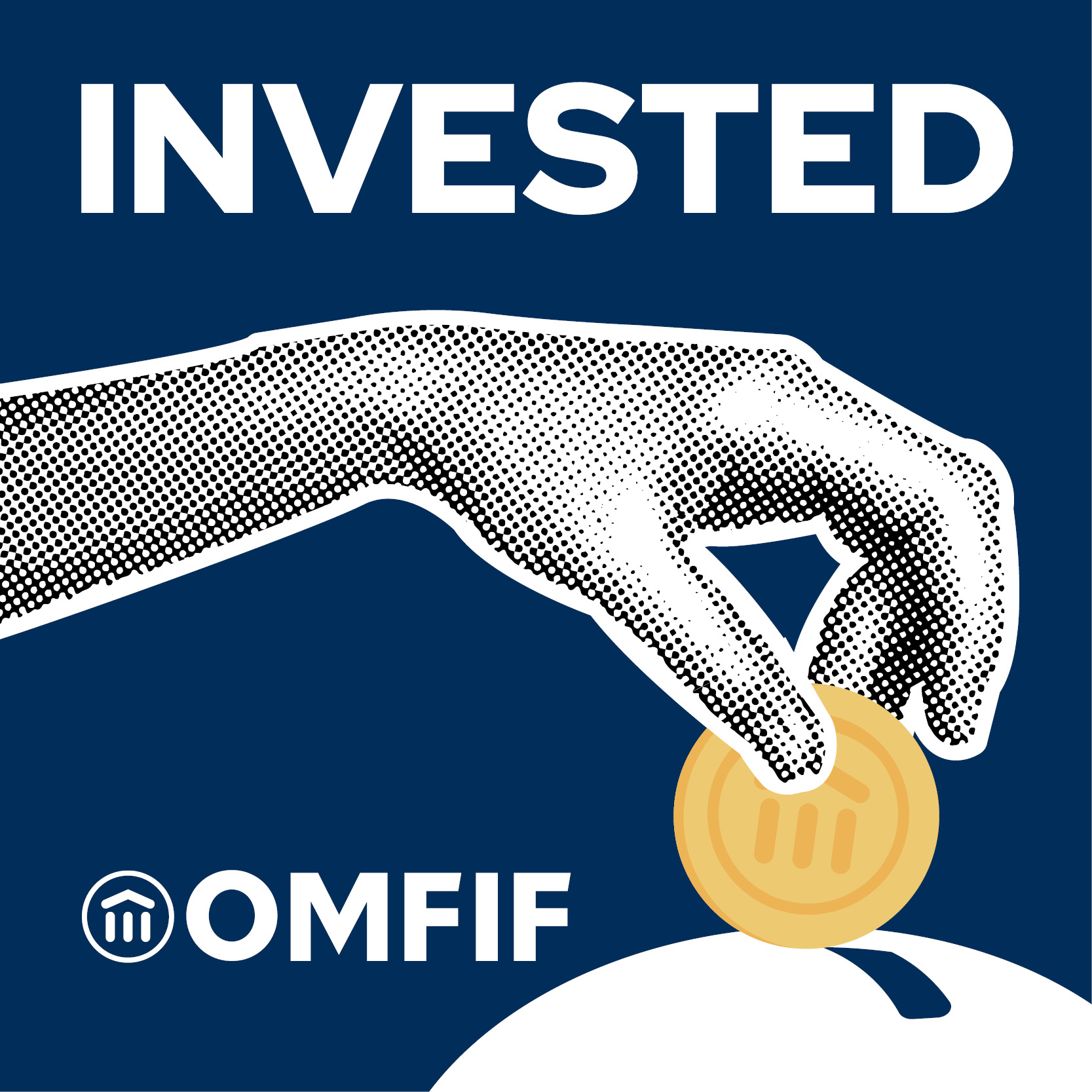Invested: The OMFIF Podcast
