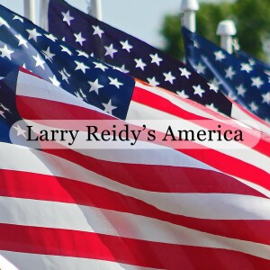 Larry Reidy’s America