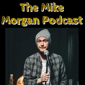 The Mike Morgan Podcast