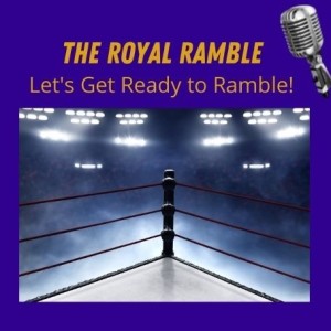 The Royal Ramble - Mother of All Battles
