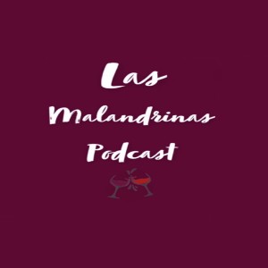 Las Malandrinas Podcast