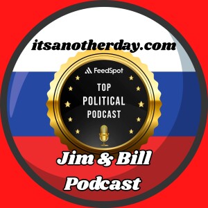 Welcome to the Monday Edition of “It's Another Day with Jim and Bill”-EPISODE 909-Did Virginia Giuffre commit suicide or is that what some people want us to believe-we talk about this and more