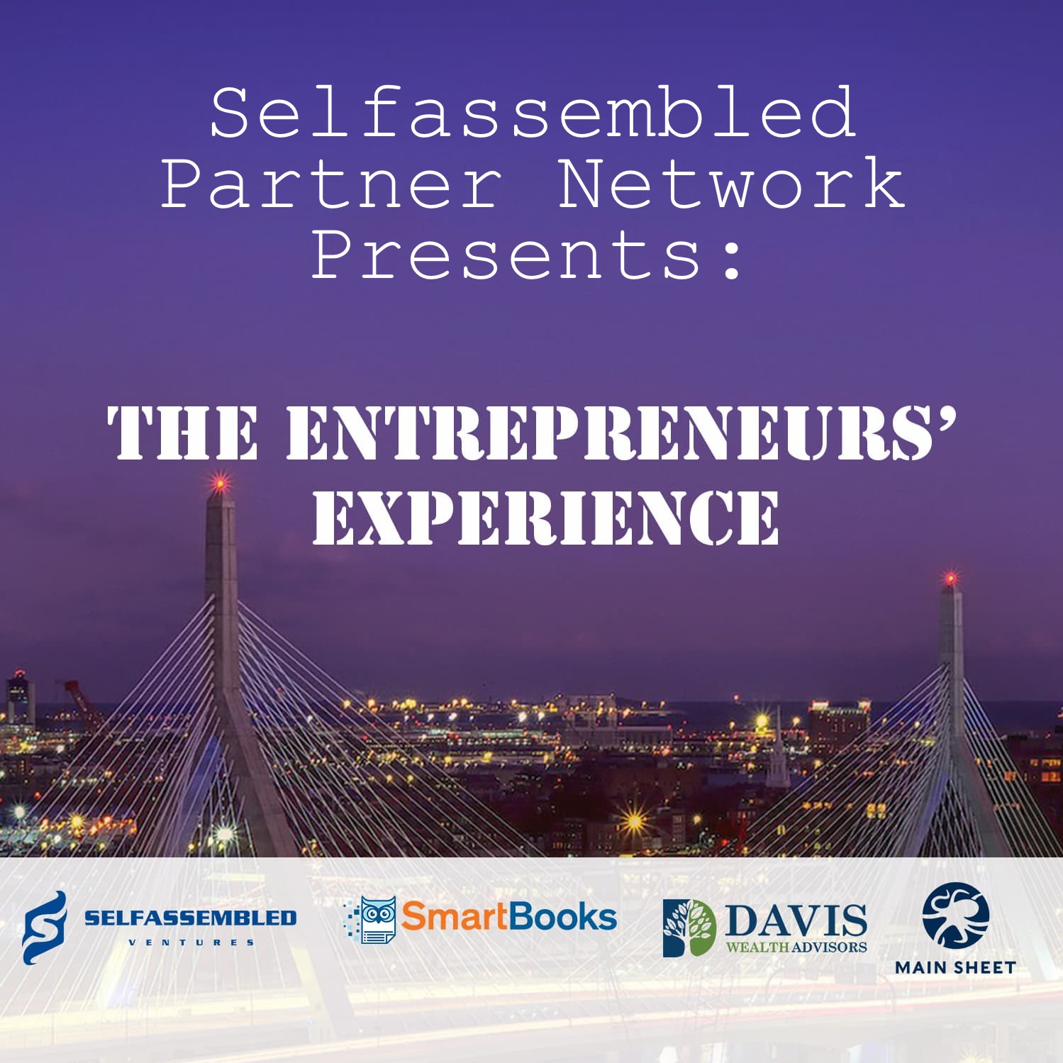 The Entrepreneurs’ Experience