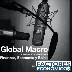 Global Macro Hoy