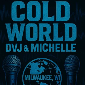 Cold World by DVJ&MICHELLE