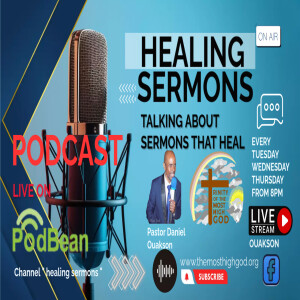 Healing sermons and Prophetic  - Healing and Deliverance Ministry