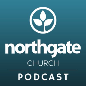 The Northgate Church Podcast