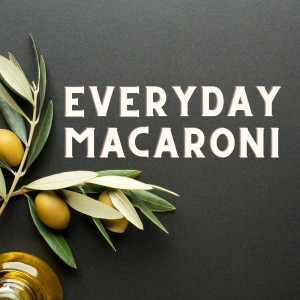 Everyday Macaroni