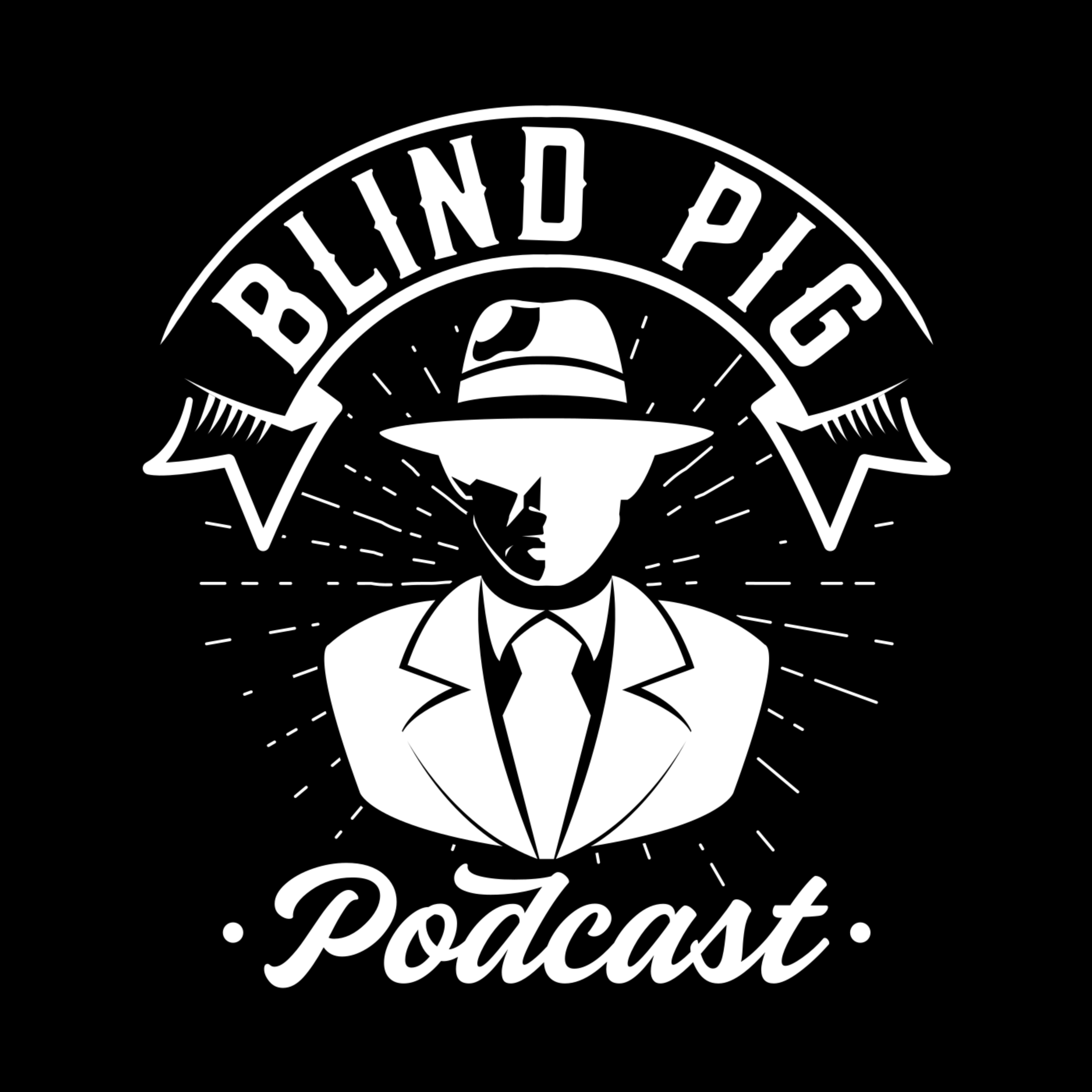 Blind Pig Podcast