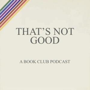 That’s Not Good: A Book Club