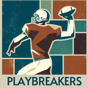 Playbreakers Podcast