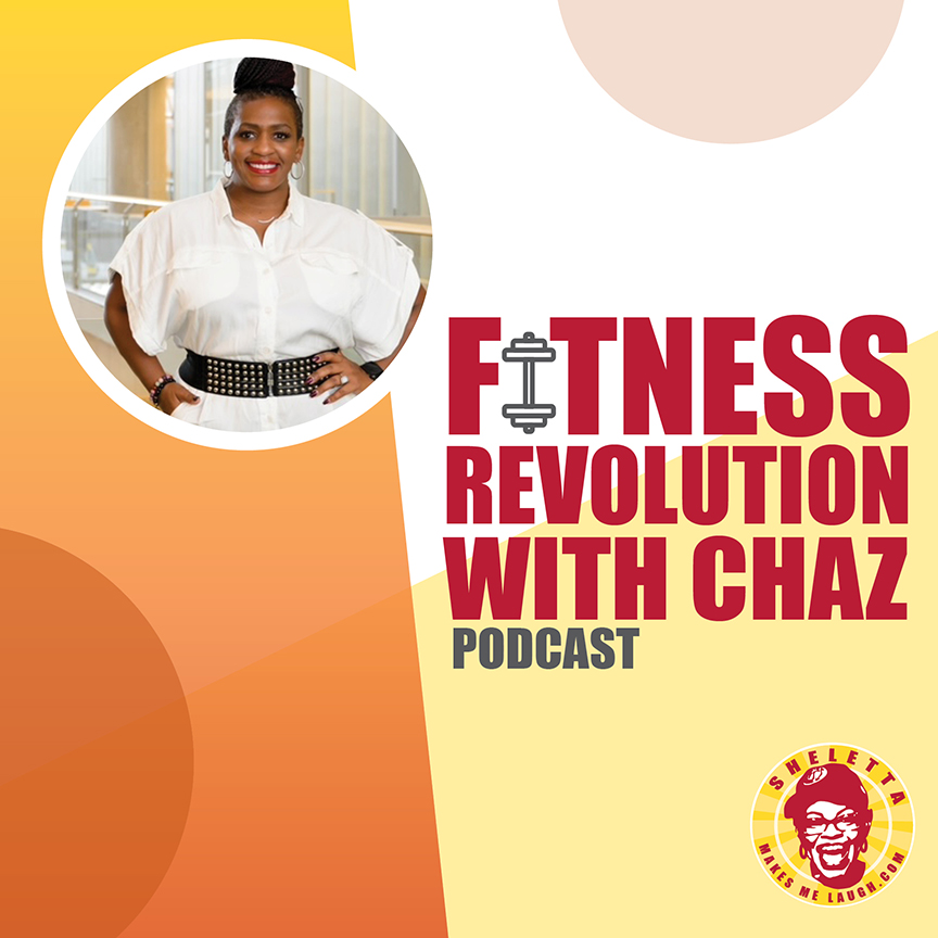 Fitness Revolution With Chaz