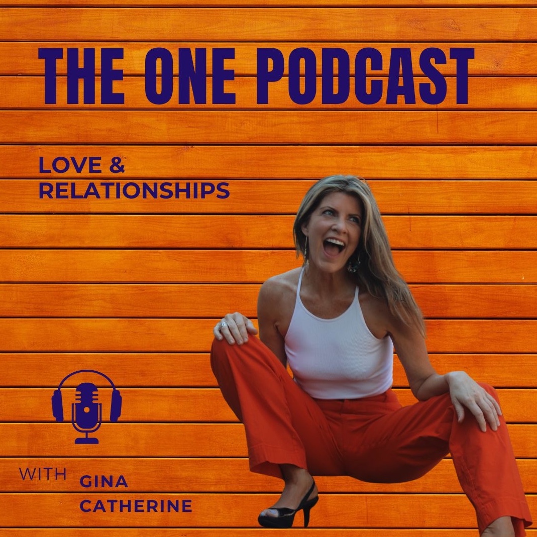 The One Podcast | GINA CATHERINE