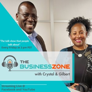 The BusinessZone with Crystal & Gilbert