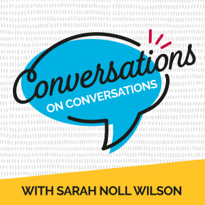Conversations on Conversations