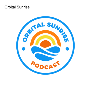 Orbital Sunrise’s episode eight with guest Anntonette Dailey