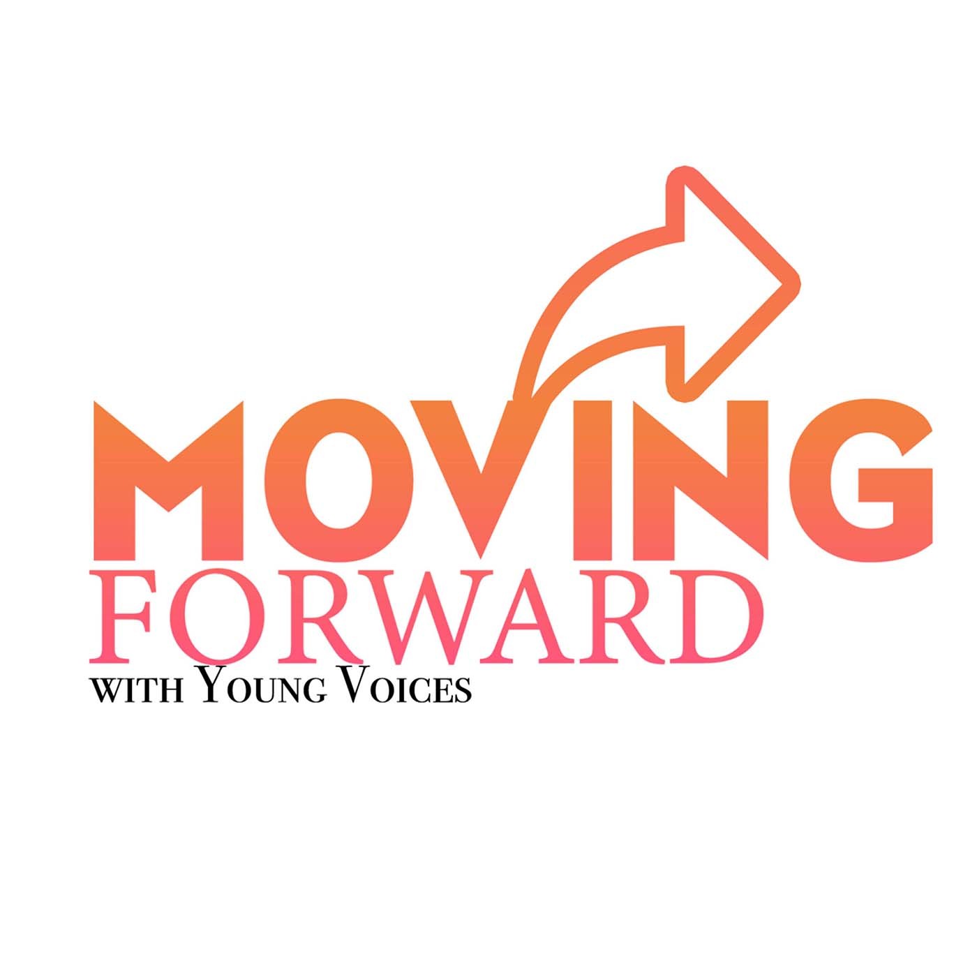 Moving Forward With Young Voices