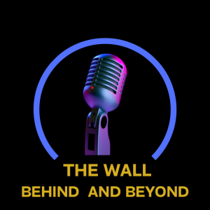 Episode 51: The Wall: Behind and Beyond Presents Humanizing Reentry & Rehabilitation w/Britney Jones