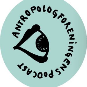 Antropologforeningens Podcast
