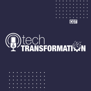 Introducing the Tech Transformation Podcast with CGT and RIS News!