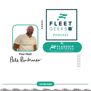 Fleet Geeks Podcast by Flagship Partners