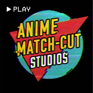 Anime Match-Cut Podcast Episode 10: The Room/The Disaster Artist