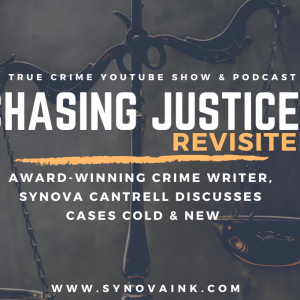 Chasing Justice Revisited Podcast