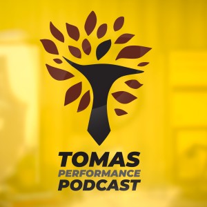 Tomas Performance Podcast
