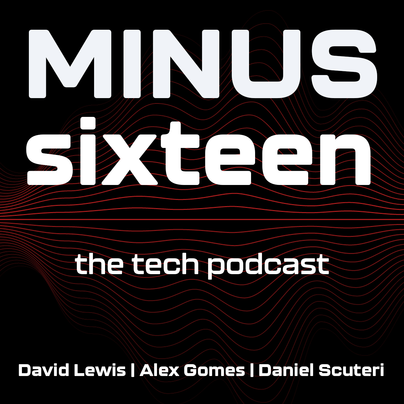The Minus Sixteen Podcast