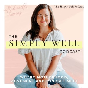 Trailer: Simply Well with Danielle Havens