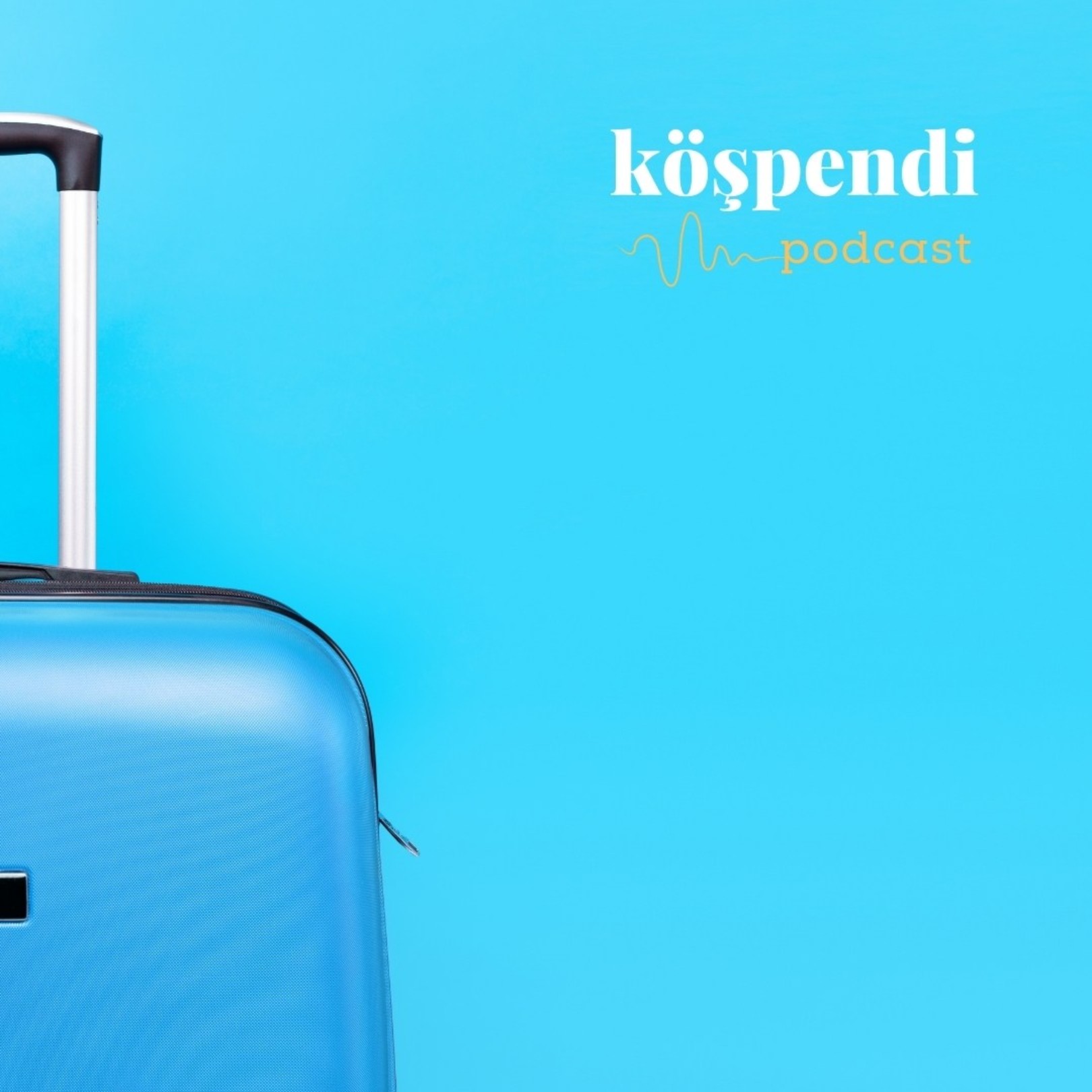 Köşpendi Podcast