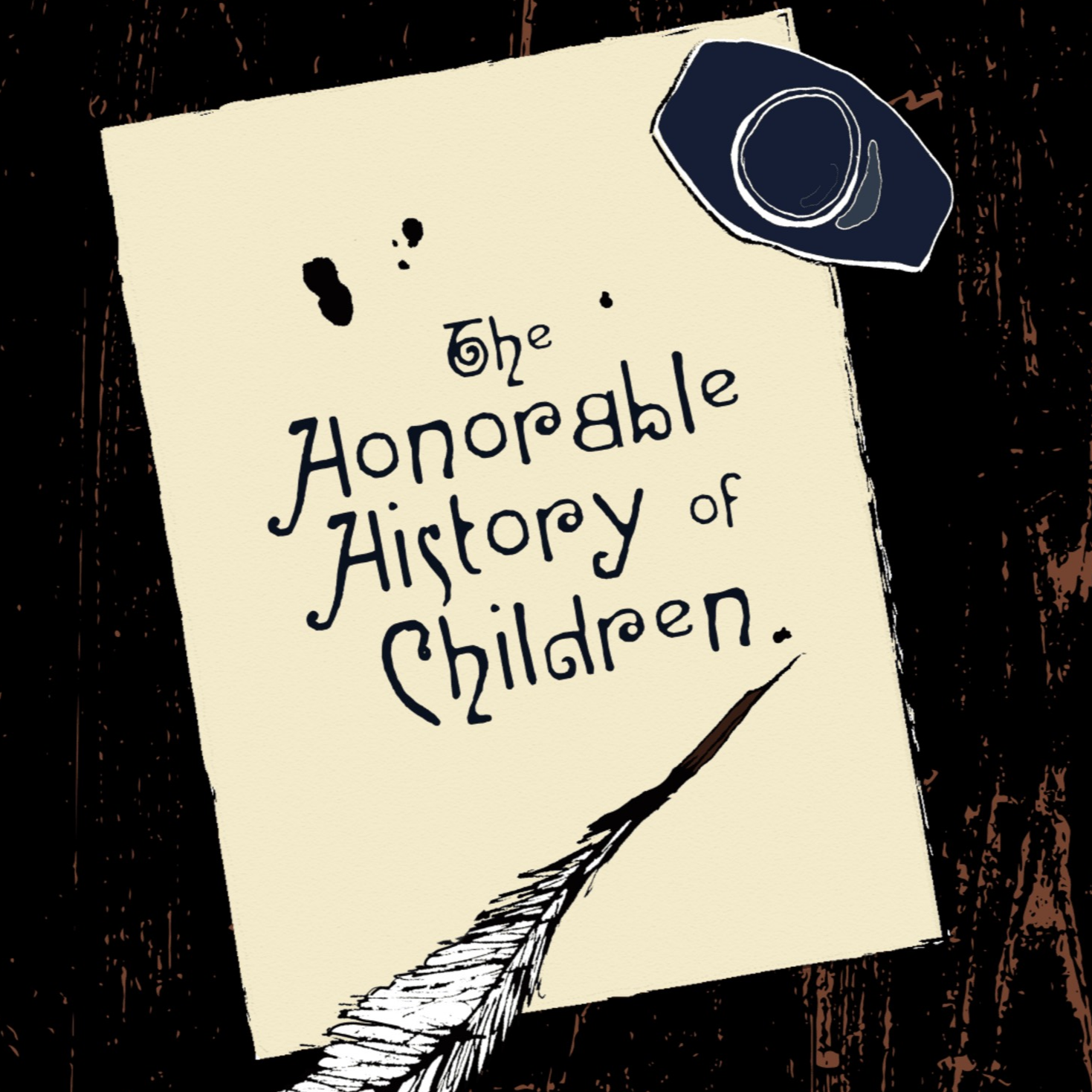 The Honorable History of Children podcast artwork