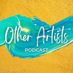 What is Other Artists Podcast? - Teaser