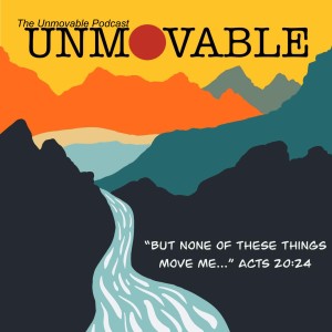 Unmovable Podcast