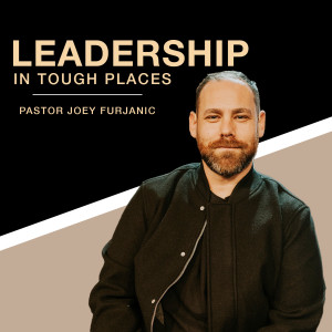 Leadership in Tough Places |5 Ways to Win at Work