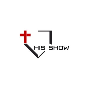 His Show