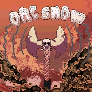 ORC SHOW