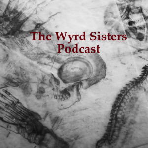 The Wyrd Sisters Podcast