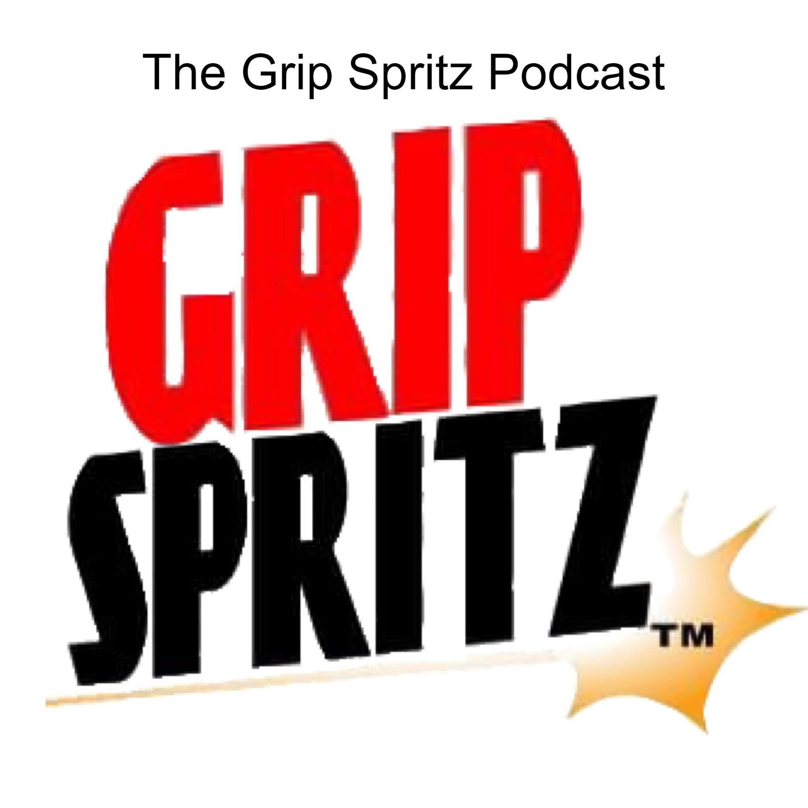 The Grip Spritz Podcast